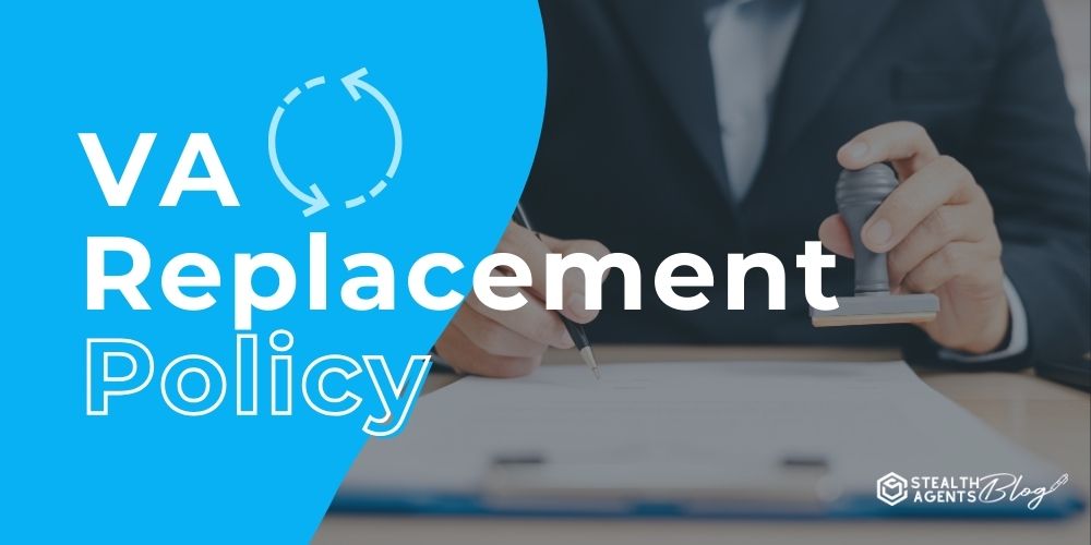 VA Replacement Policy – Reliable Solutions
