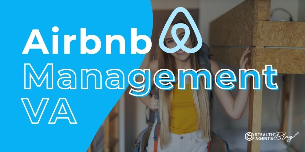 Airbnb Management VA – Guest Comms, Issues & Operations
