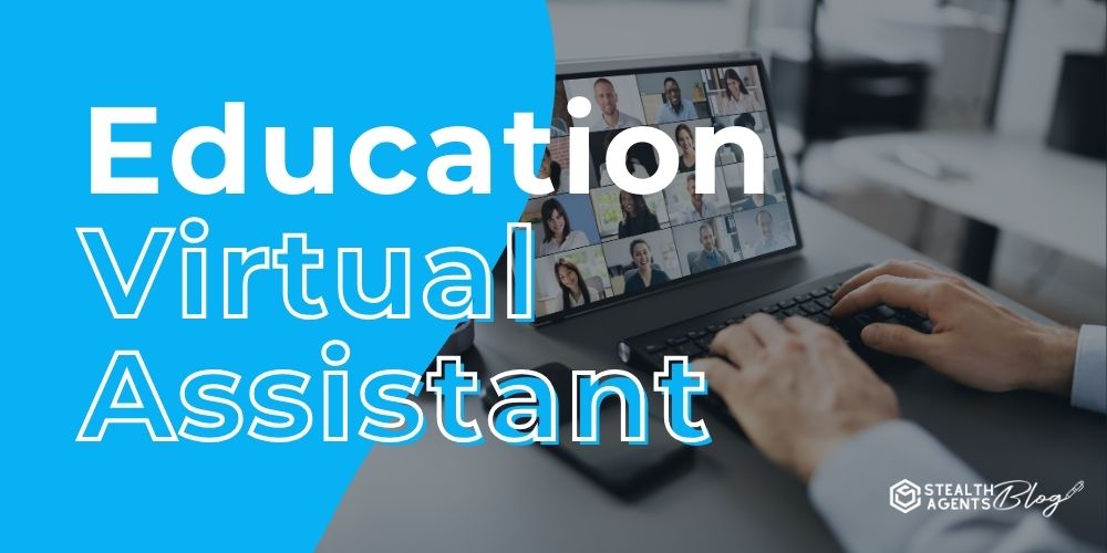 Education Virtual Assistant – Smart Support for Schools Today