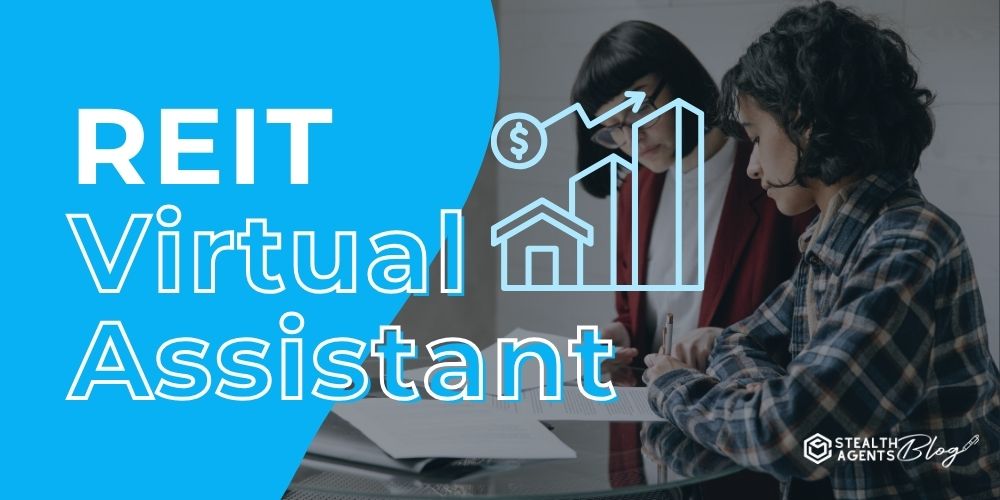 REIT Virtual Assistant - Work With Top Talent