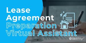 Lease Agreement Preparation Virtual Assistant – Save Time Fast