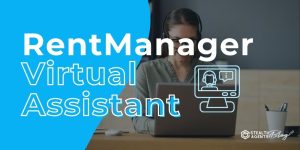 RentManager Virtual Assistant - Stop Falling Behind on Admin