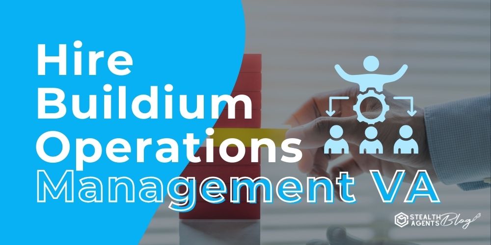 Hire Buildium Operations Management VA – Streamline Tasks Fast