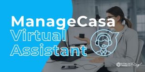 ManageCasa Virtual Assistant – Prevent Missed Deadlines & Costs