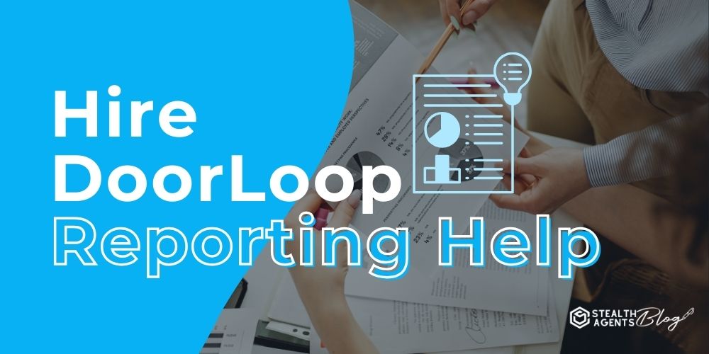 Hire DoorLoop Reporting Help – Clean, Accurate Financial Data