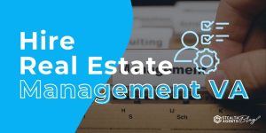 Hire Real Estate Management VA – Cut Costs, Scale Faster