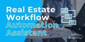 Real Estate Workflow Automation Assistant – Boost Productivity